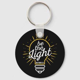 Be The Light Key Ring