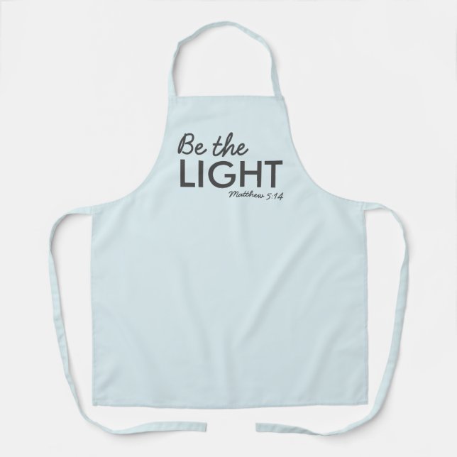 Be the Light | Matthew 5:14 Bible Verse Christian Apron (Front)