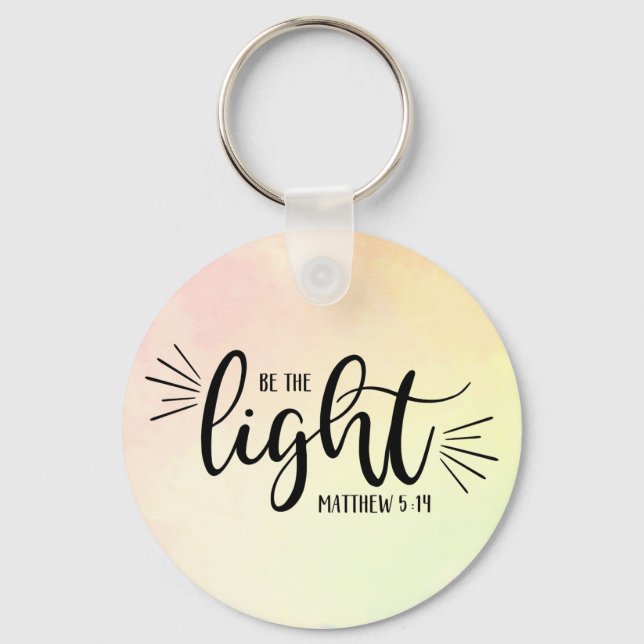 Be the Light Matthew 5:14 Key Ring (Front)