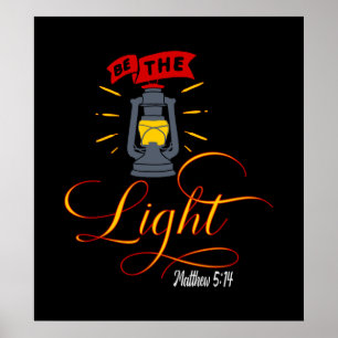 Be The Light Poster