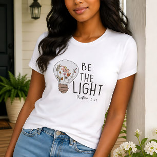 Be the Light T-Shirt