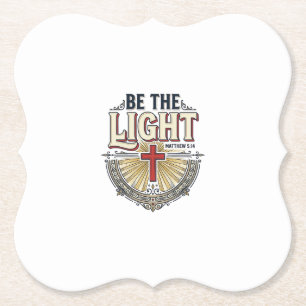 Be The Light Vintage Christian Shirt Design_1 Paper Coaster