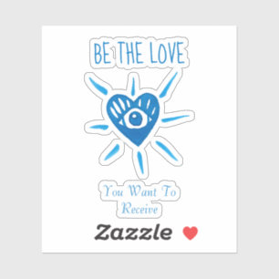 *~* BE THE LOVE HEART with EYE Vinyl Sticker