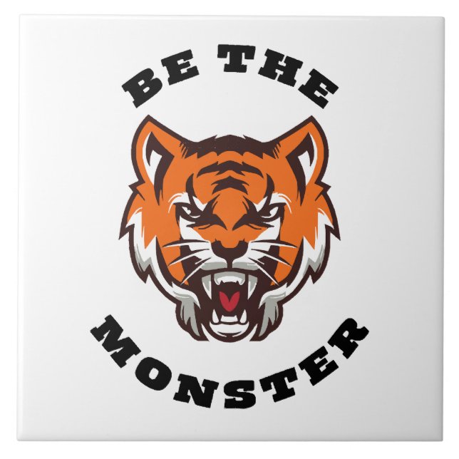 BE THE MONSTER CERAMIC TILE (Front)
