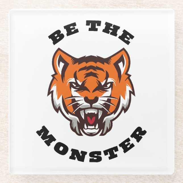 BE THE MONSTER GLASS COASTER (Front)