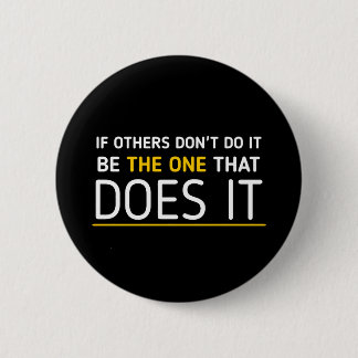 Be the one quote Badge Black