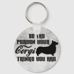 Be The Person Pembroke Welsh Corgi Puppy Dog Key Ring