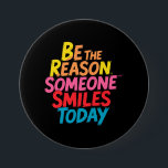 Be the Reason Someone Smiles Today (2) 7.5 Cm Round Badge<br><div class="desc">Brighten someone’s day with this cheerful and uplifting button featuring the inspiring phrase “Be the Reason Someone Smiles Today” in vibrant, colourful lettering. Whether you're gifting it to a friend or using it as a daily reminder to lead with kindness, this design delivers a message of encouragement, joy, and good...</div>