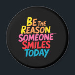Be the Reason Someone Smiles Today (2) Magnet<br><div class="desc">Brighten someone’s day with this cheerful and uplifting magnet featuring the inspiring phrase “Be the Reason Someone Smiles Today” in vibrant, colourful lettering. Whether you're gifting it to a friend or using it as a daily reminder to lead with kindness, this design delivers a message of encouragement, joy, and good...</div>