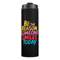 Be the Reason Someone Smiles Today (2)