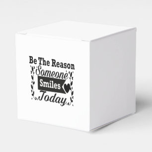 Be The Reason Someone Smiles Today Gift Box