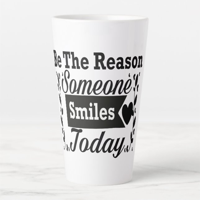 Be The Reason Someone Smiles Today Gift Box Latte Mug (Front)