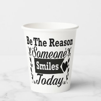 Be The Reason Someone Smiles Today Gift Box Paper Cups