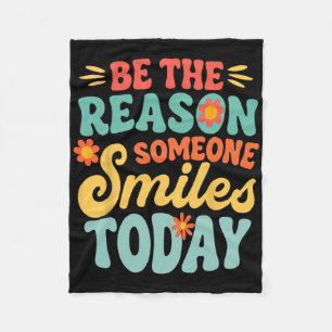 Be The Reason Someone Smiles Today Retro Teacher  Fleece Blanket