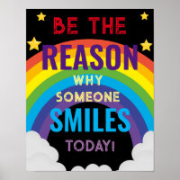 Be the reason why someone smiles today classroom