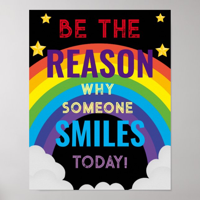 Be the reason why someone smiles today classroom poster (Front)
