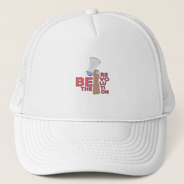 Be the Revolution Trucker Hat (Front)