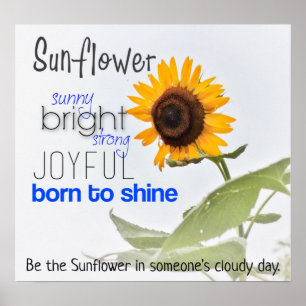 Be the Sunflower Poster
