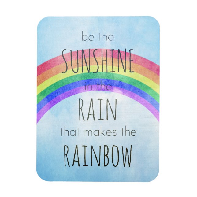 Be the Sunshine in the Rain Magnet (Vertical)