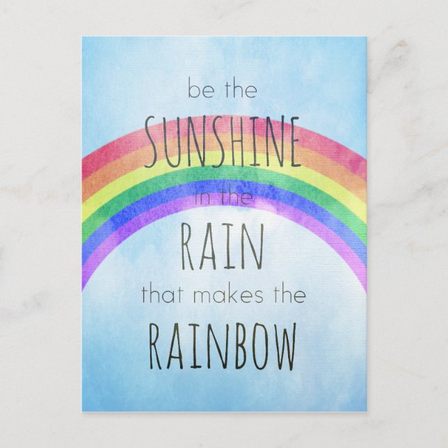 Be the Sunshine in the Rain Postcard (Front)