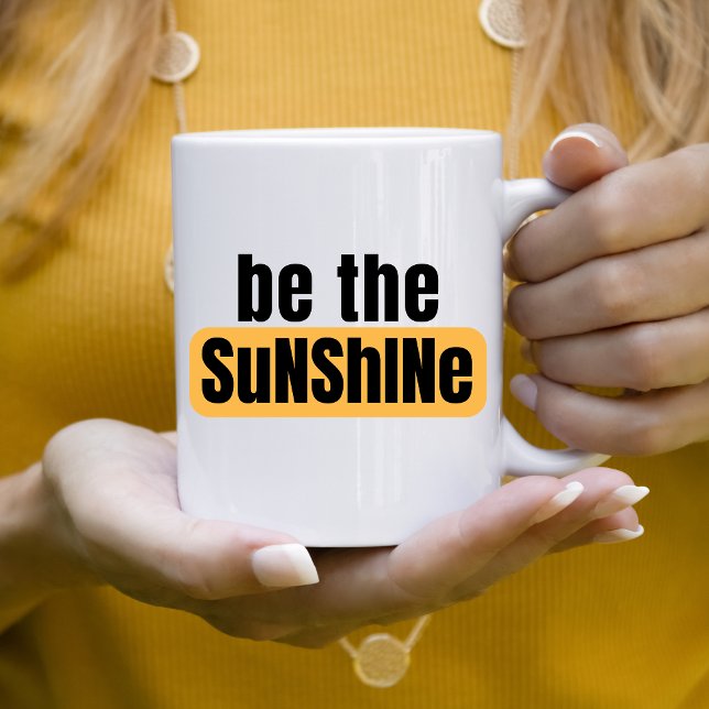 Be The Sunshine Mug (Creator Uploaded)