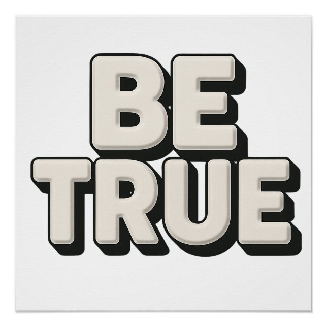 Be True Message  Poster (Front)