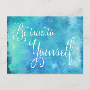 Be True To Yourself Aqua Blue Watercolor Quote Postcard