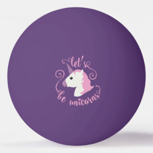Be Unicorns (emoji) Ping Pong Ball