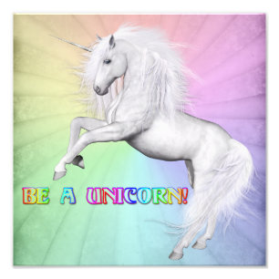 Be Unique, Be a Unicorn Photo Print