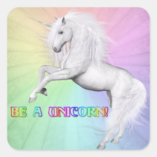 Be Unique, Be a Unicorn Square Sticker