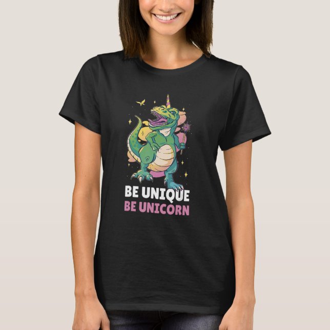 Be Unique Be Unicorn 4 T-Shirt (Front)
