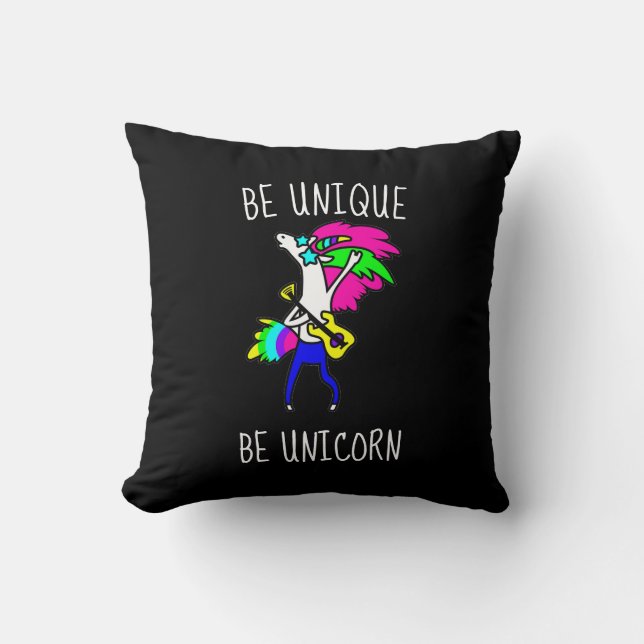 Be Unique Be Unicorn Throw Pillow (Front)