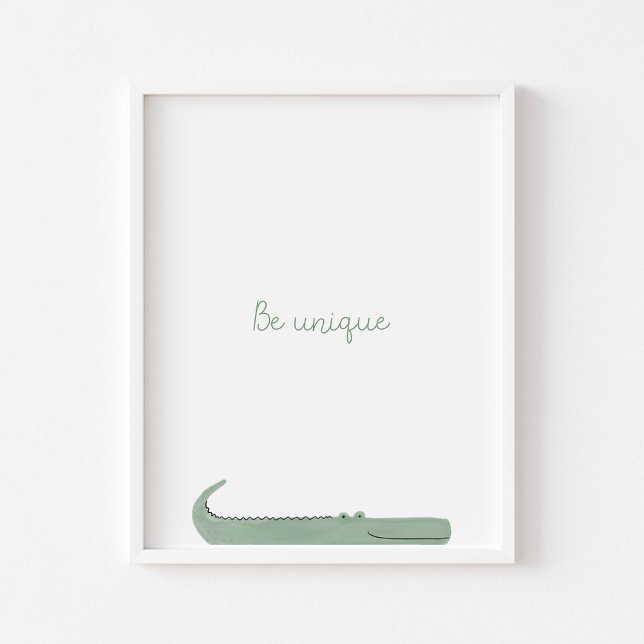 Be unique quote alligator nursery wall print  (Creator Uploaded)