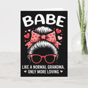 Be Valentine Quote For Loving Grandma With Cute Bo Card