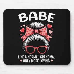 Be Valentine Quote For Loving Grandma With Cute Bo Mouse Pad
