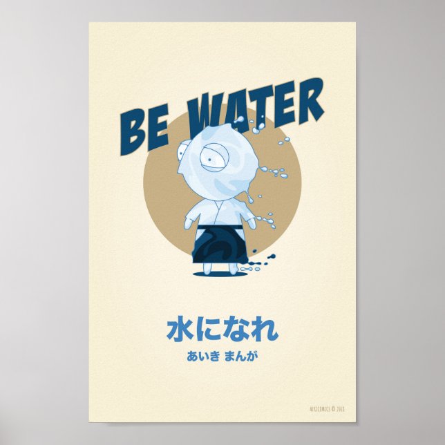 Be Water Poster (Front)