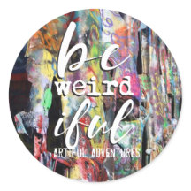 Be Weird-iful