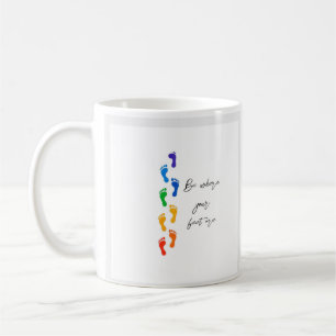 Be Where Your Feet Are Rainbow Mug - Classic