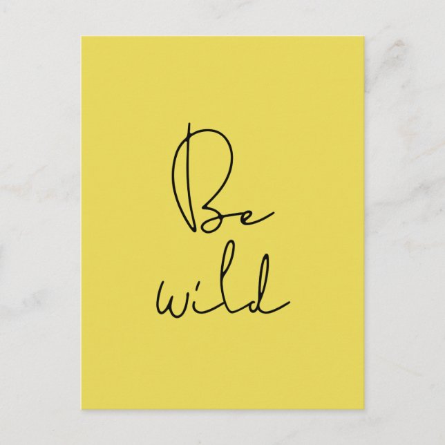 Be wild black font postcard (Front)