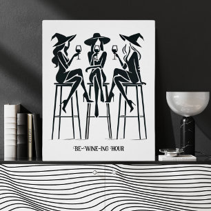 Be-Wine-ing Hour,Modern,Elegant Witches Wine Night Poster