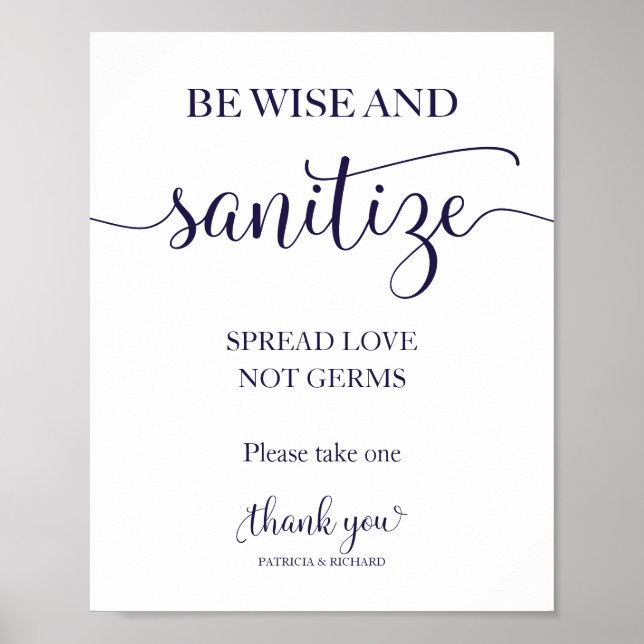 Be Wise and Sanitise Spread Love Not Germs Sign (Front)