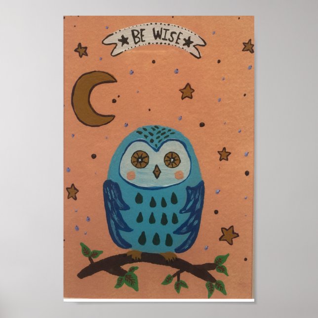 "Be Wise" Poster (Front)
