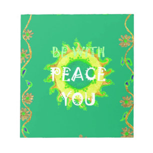 Be With You Peace Notepad