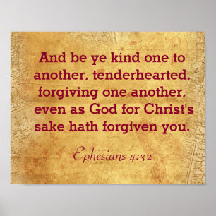 Be Ye Kind To One Another - Ephesians 4:32 print