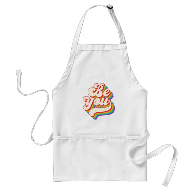 Be You! Apron (Front)
