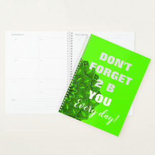Be you Be Awesome Every day Planner