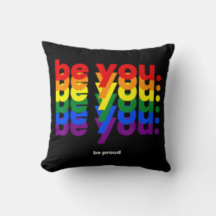 Be You Be Proud LGBTQ Pride Rainbow  Lesbian Gay L Cushion