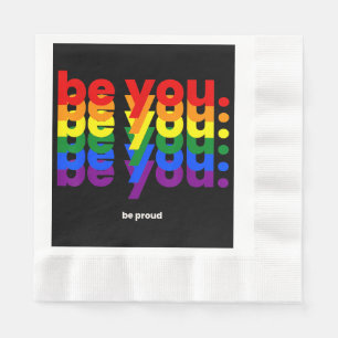Be You Be Proud LGBTQ Pride Rainbow Lesbian Gay L Napkin