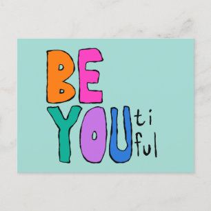 Be You Beautiful Lettering Colourful Bright Postcard