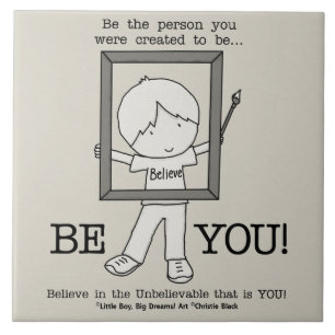 Be YOU! Ceramic Tile